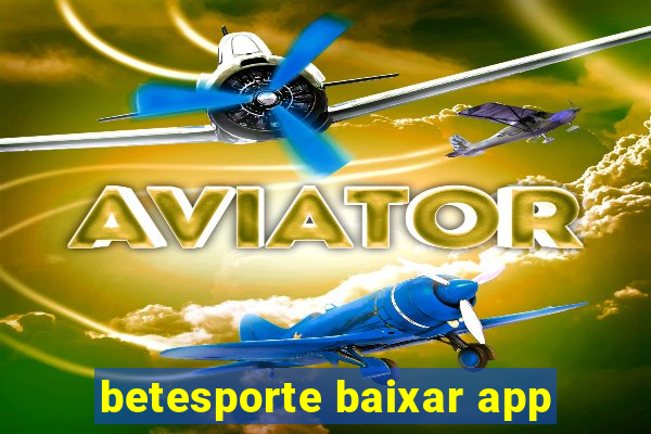 betesporte baixar app